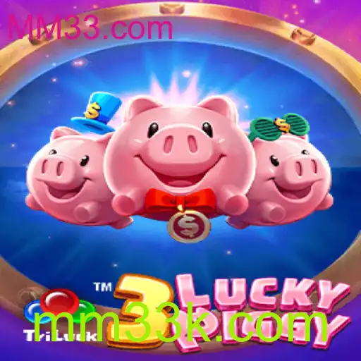 Descubra o Mundo Emocionante de 3LUCKYPIGGY no MM33.com